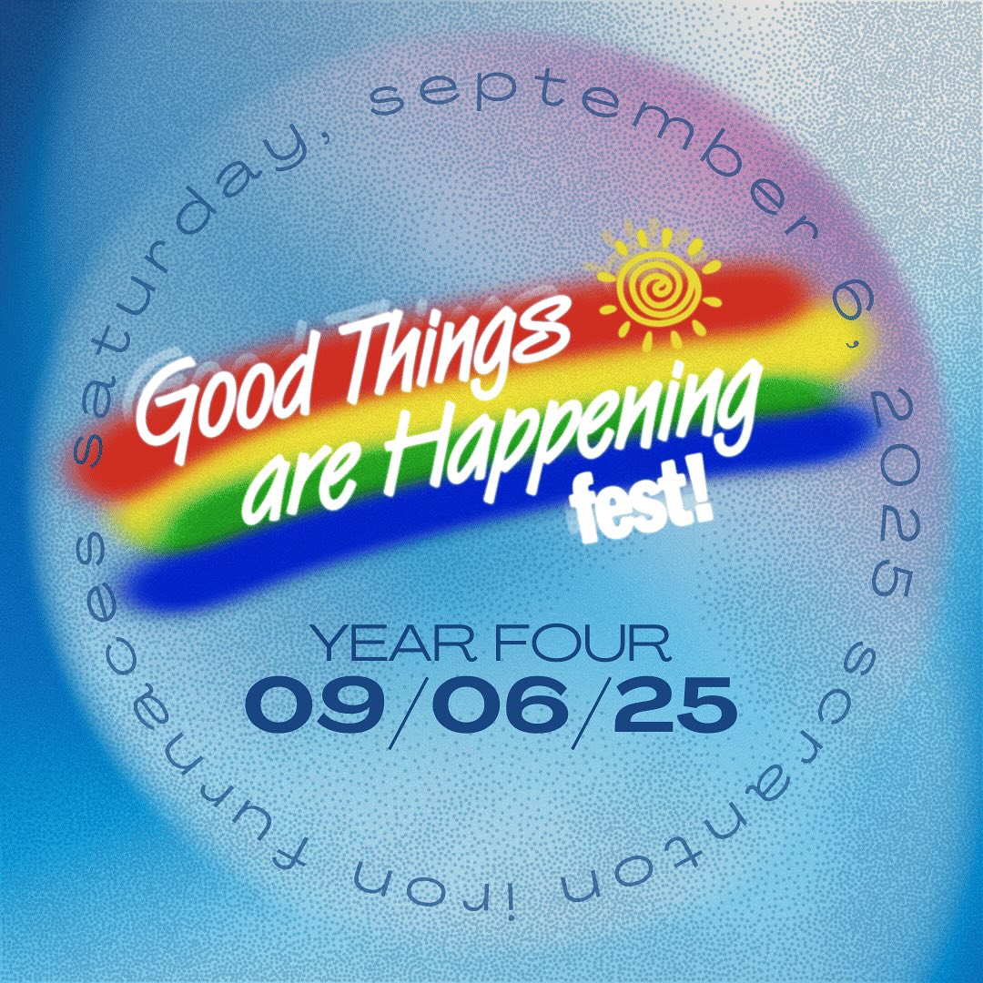 Good Things Are Happening Fest 2025