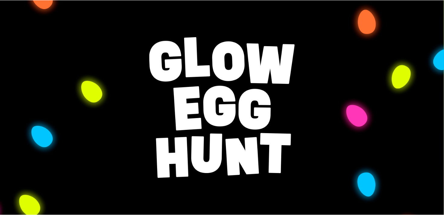 Glow Egg Hunt